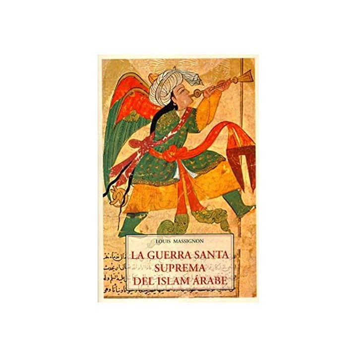La Guerra santa suprema del Islám árabe